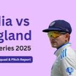 India vs England Test Series 2025