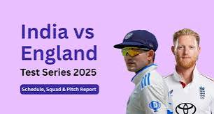 India vs England Test Series 2025